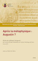 Après la métaphysique: Augustin?